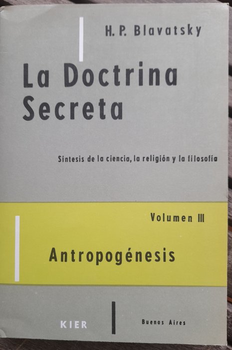 H.P. Blavatsky - La Doctrina Secreta Antropogenesisi - 1989