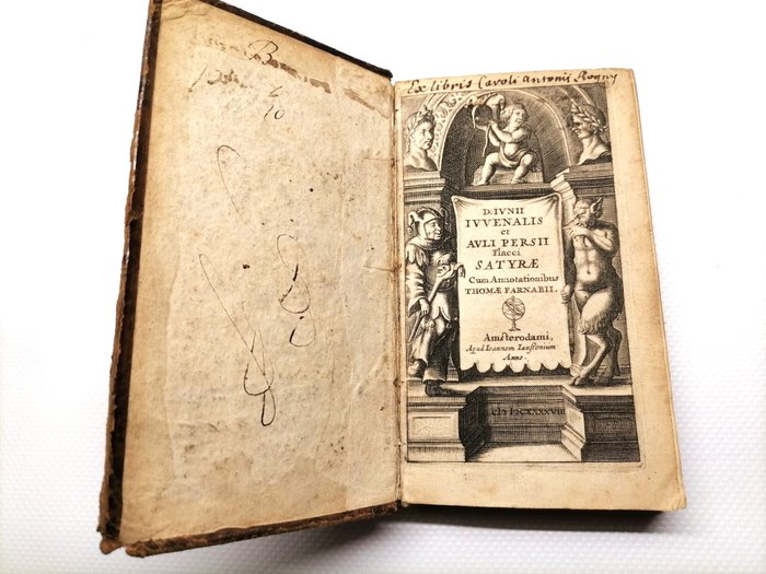 D. J. Juvenalis en A. P. Flacci - D. Iunii Iuvenalis et Auli Persii Flacci Satyrae cum annotationibus Thomae Farnabii - 1648