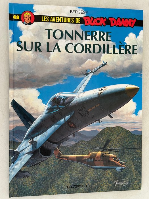 Buck Danny T48 - Tonnerre sur la Cordillère + dédicace - C - 1 Album - Første udgave - 1999