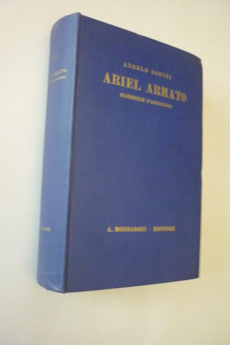 Sodini - Laredo De Mendoza - D'Annunzio - Ariel Armato + D'Annunzio Combattente - 1931