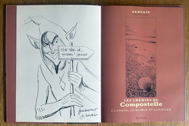 Les Chemins de Compostelle T2 - L'Ankou le Diable et la Novice + ex-libris + dédicace - C + jaquette - 1 Album - Begrænset udgave - 2015