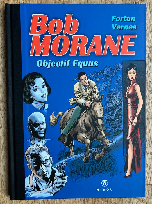 Bob Morane - Objectif Equus + ex-libris - C + coffret - 1 Album - Begrænset udgave - 2005