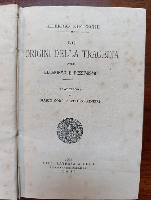 Federigo Nietzsche - Le origini della tragedia - 1907