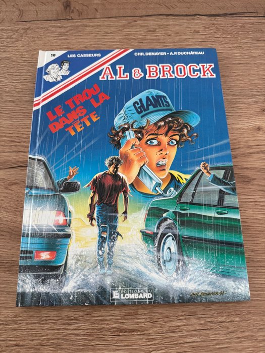 Les Casseurs (Al  Brock) T19 - Le Trou dans la tête + dédicace - C - 1 Album - Første udgave - 1992