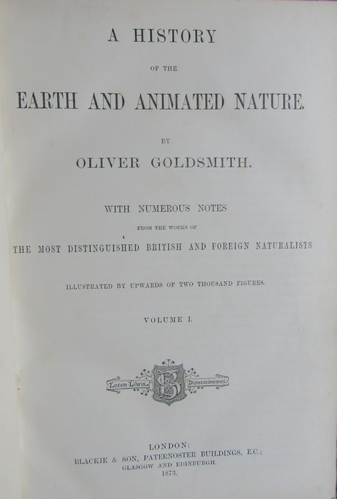 Oliver Goldsmith  Baron Cuvier - A History of the Earth and Animated Nature - 1873