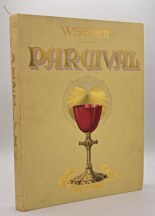 Richard Wagner - Parcival. Festival sagrat en tres actes. Traducció adaptada a la musica de Jeroni Zanné i Joaquim - 1929