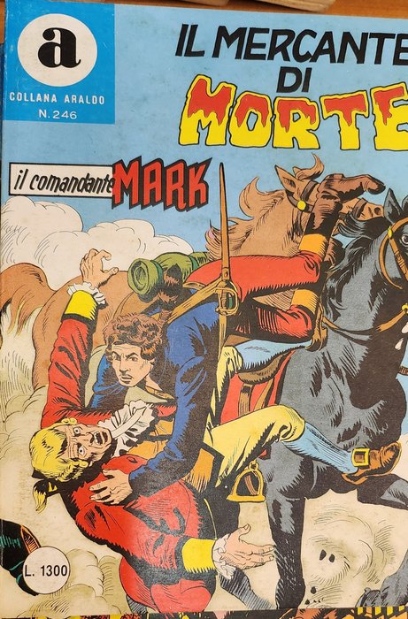 Il Comandante Mark - lotto albi vari Collana Araldo - 27 Comic - 1969/1974