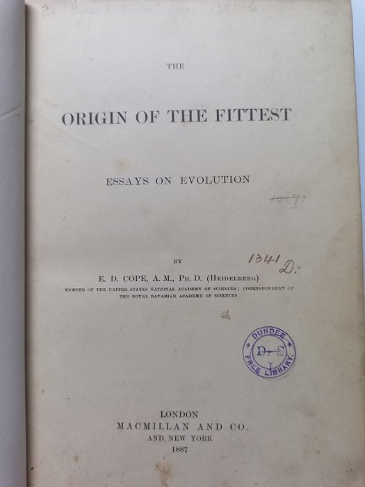 Edward Drinker Cope - The Origin of the Fittest: Essays on Evolution - 1887