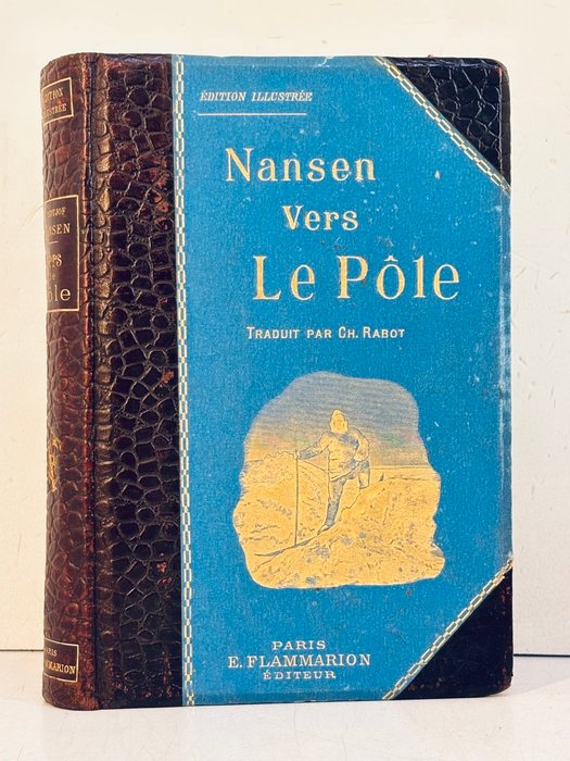 Fridtjof Nansen - Vers le pôle - 1897