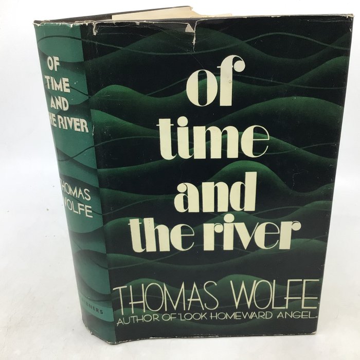 Thomas Wolfe - Of Time and The River - 1935