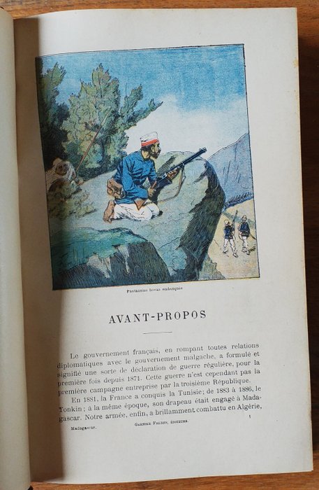 Henri Galli - La Guerre à Madagascar : histoire anecdotique des expéditions françaises de 1885 à 1895 - 1897