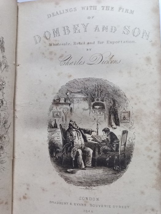 Charles Dickens/Hablot Knight Browne - Dealings with the Firm of Dombey and Son, Wholesale, Retail and for Exportation - 1848