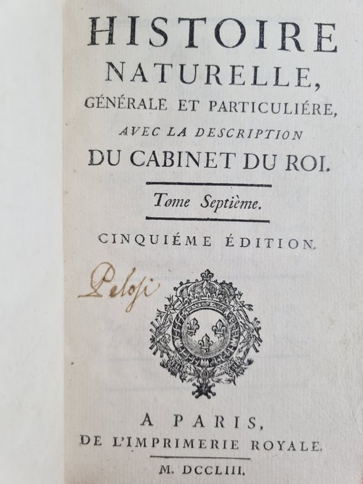 Georges-Louis Leclerc Comte de Buffon - Histoire naturelle générale et particulière - 1752-1767