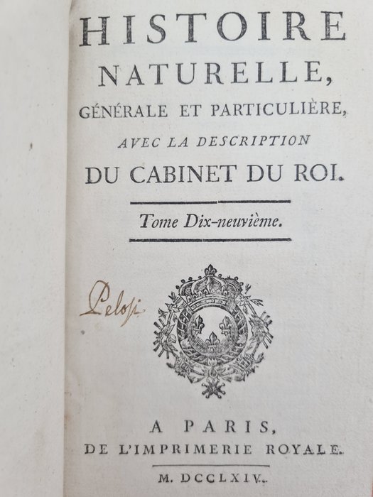 Georges-Louis Leclerc Comte de Buffon - Histoire naturelle générale et particulière - 1752-1767