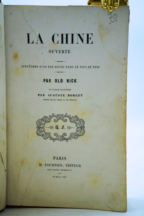 Old Nick / Auguste Borget - La Chine Ouverte / Aventures d'un Fan-Kouei dans les Pays de Tsin‎ - 1845