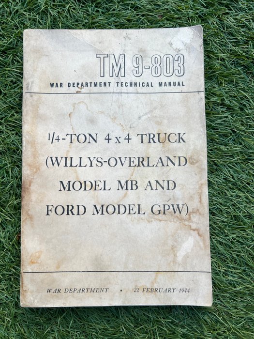 Verenigde Staten van Amerika -  WW2 Official US Army Willys Jeep Mechanic Handbook - For Model MB / Ford Model GPW - TM9-803 - 1944