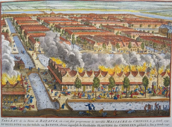 Asien - Indonesien / Jakarta / Batavia; J. van der Schley / De Hondt - Tableau de la Partie Batavia, ou s'est fait proprement le terrible Massacre des Chinois, le 9 Octob. - 1751-1760