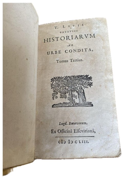 Titus Livius / Quintus Horatius Flaccus / Alphonse Willems - Ab urbe condita / Poemata - 1636-1880