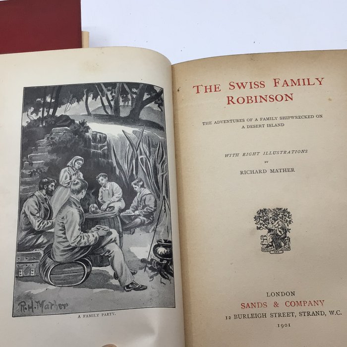 Daniel Defoe / Johan David Weiss - The Swiss Family Robinson  Robinson Crusoe - 1900-1901