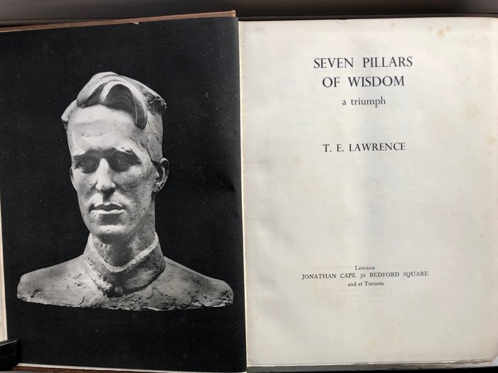 TE Lawrence - Seven Pillars of Wisdom a Triumph - 1935