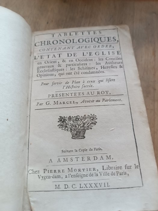 G Marcel - Tablettes chronologiques contenant avec ordre l'état de l'église - 1687