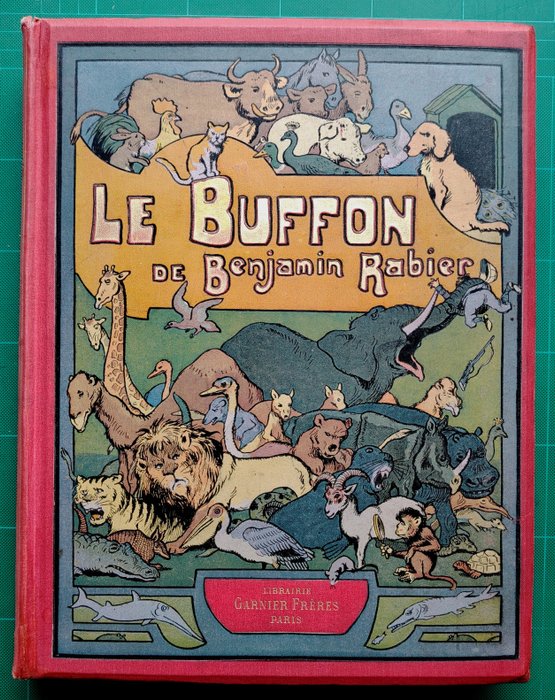 Benjamin Rabier - Le Buffon de Benjamin Rabier - 1913