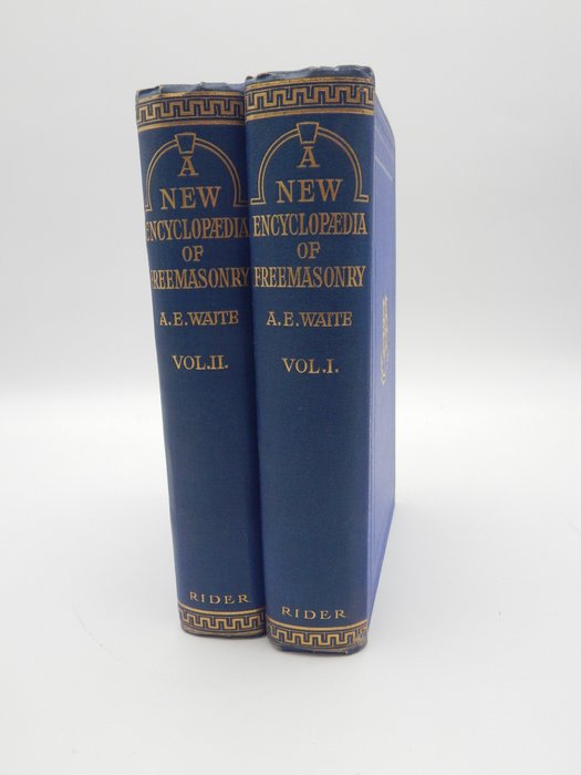 arthur Waite - masonic   A new Encyclopedia of Freemasonry 2 vol. - 1921