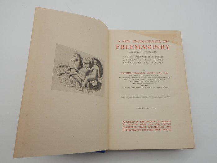 arthur Waite - masonic   A new Encyclopedia of Freemasonry 2 vol. - 1921