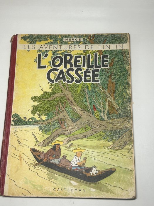 Tintin T6 - L'oreille cassée NB (A20) - C - EO couleur - 1 Album - 1943