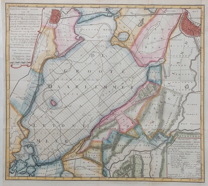 Holland - Haarlemmermeer; Isaak Tirion - Nauwkeurige Kaart van de Haarlemmer of Leidsemeer.. - 1745