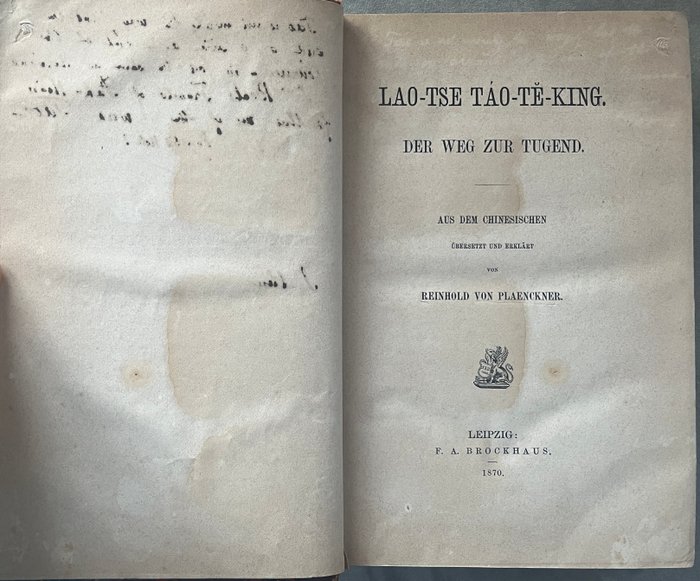 Reinhold von Plaenckner - Lao Tse Tao Te King, Der Weg zur Tugend - 1870