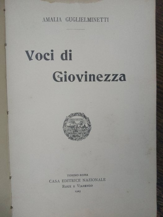 Amalia Guglielminetti - Voci di giovinezza - 1903