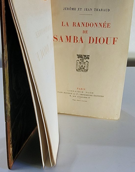 Jérôme  Jean Tharaud - La randonnée de Samba Diouf - 1922