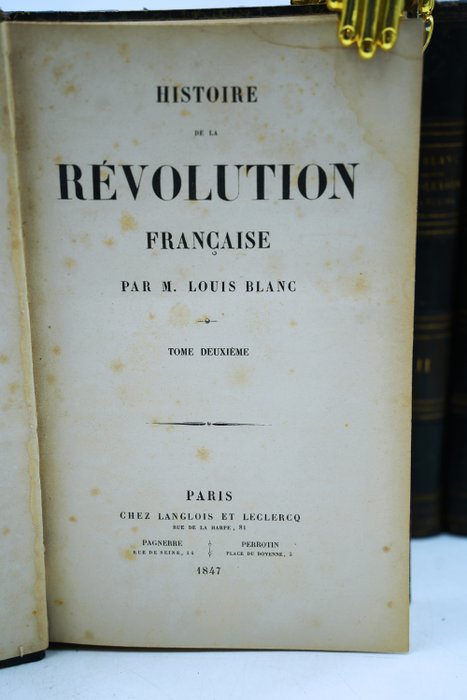 M. Louis Blanc - Histoire de la Révolution française - 1847-1862