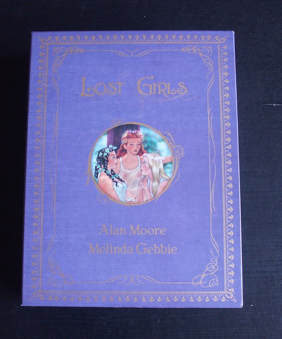 Alan Moore + Melinda Gebbie - Lost Girls - 2008