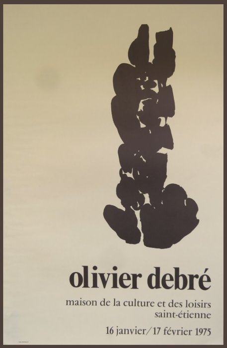 Olivier Debré - Affiche originale d'exposition - Maison de la Culture - Saint-Etienne - 1975