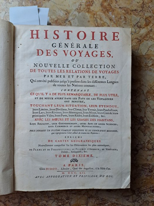 Abbé Antoine François Prévost d'Exiles - Histoire Générale des Voyages, Nouvelle Collection de toutes les relations de voyages. Tome X - 1752