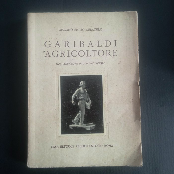 Corselli, Curatulo, Pini - Lot with 3 books on Garibaldi - 1907-1934