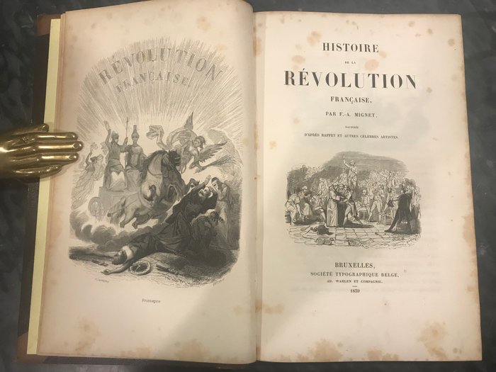 F-A Mignet - Histoire de la révolution française - 1839