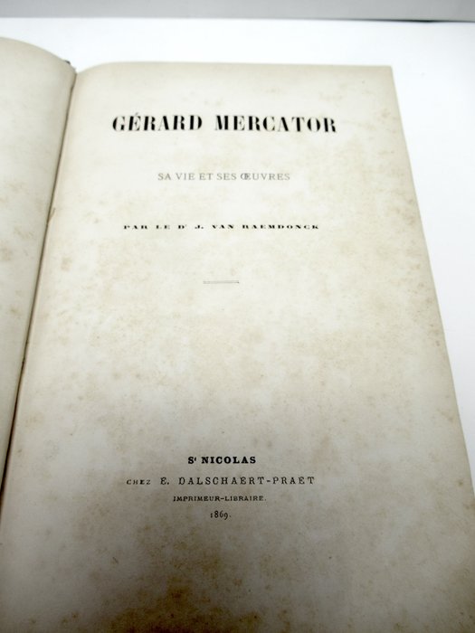 World - Alle kontinenter; Gérard (/Gerard/Gerhard) Mercator - Gérard Mercator. Sa vie et ses oeuvres + Gerhard Mercator 1512-1594 + Gerard Mercator et la - 1512-1594