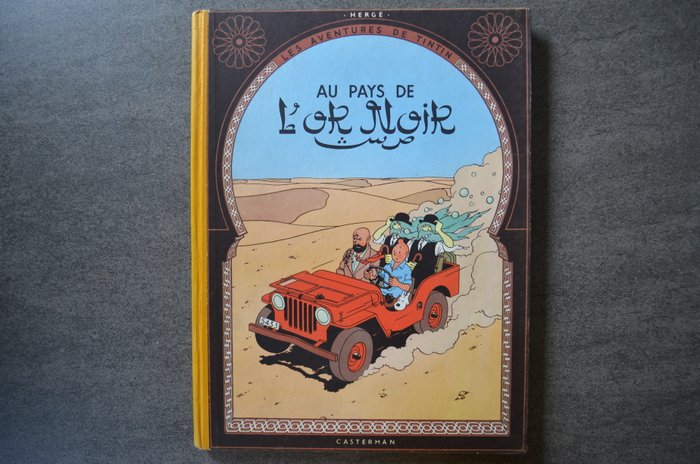 Tintin T15 - Au pays de l'or noir (B6) - C - 1 Album - Genoptryk - 1952