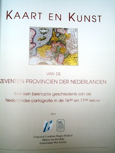 Wereld - Kartoucher fra kort over hele verden; Jodocus Hondius, Petrus Kaerius, Frans Hogenberg, Cornelus Dankerts, e.v.a. - Kaart en Kunst van de 17 Provincien der Nederlanden - Kunst in kaart -Randfiguren uit de cartografie - 1989-1996