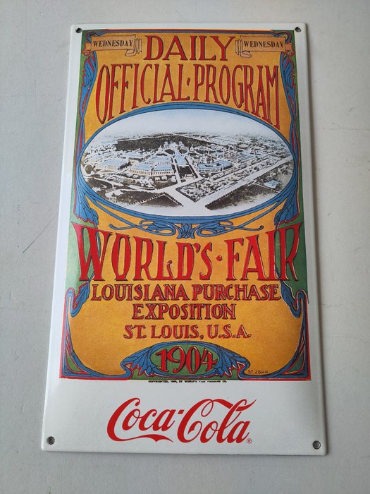 Coca-Cola World`s Fair Louisiana 1904 - St. John - Emaljeskilt - Emalje