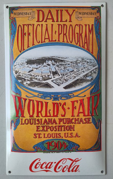 Coca-Cola World`s Fair Louisiana 1904 - St. John - Emaljeskilt - Emalje