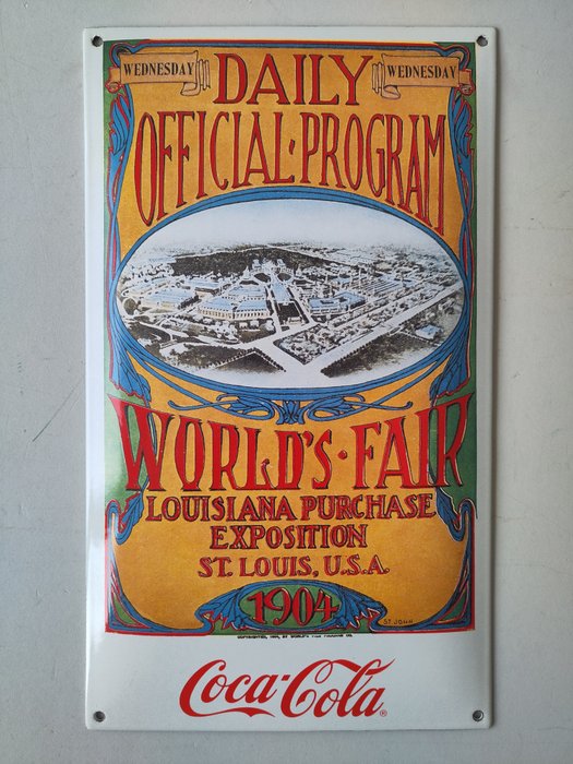 Coca-Cola World`s Fair Louisiana 1904 - St. John - Emaljeskilt - Emalje