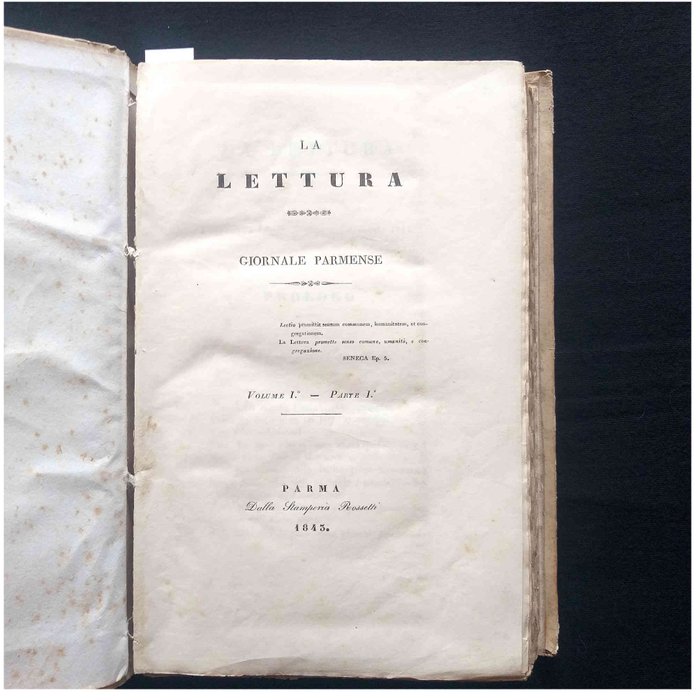 Giovanni Adorni et al - La Lettura Giornale Parmense Year 1 (of 2) Nos I-XII - 1843