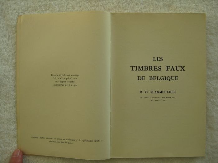 Litteratur 1849/1949 - LITTERATUR : "Les Timbres Faux de Belgique" - Slagmeulder - Moeiiljk te vinden Studie