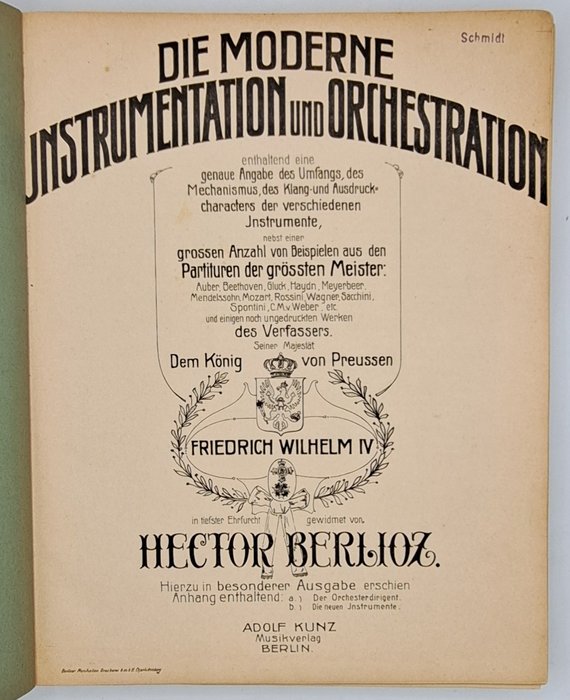 Hector Berlioz - Die moderne Instrumentation und Orchestration (Instrumentationslehre) - 1908