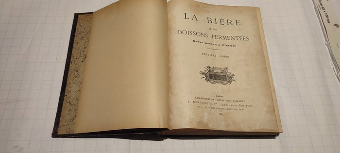 E.Bernard  Cie - La bière et les boissons fermentées (revues mensuelles illustrée ) - 1893-1897