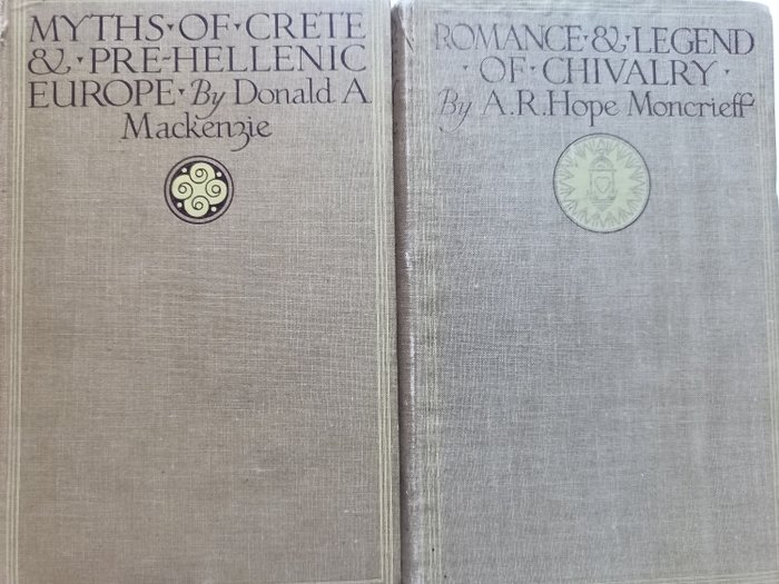 A R Hope Moncrieff/Donald A Mackenzie/John Duncan/Various - Classic myth and legend/Myths of Crete and pre-hellenic Europe - 1920